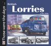 BRITHISH LORRIES OF THE 1950S