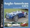 ANGLO-AMERICAN CARS FROM THE 1930S TO THE 1970S