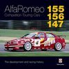 ALFA ROMEO 155-156-147 COMPETITION TOURING CARS. THE DEVELOPMENT AND RACING HISTORY