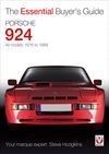 PORSCHE 924 ALL MODELS 1976 TO 1988.THE ESSENTIAL BUYER'S GUIDE