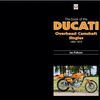 THE BOOK OF DUCATI OVERHEAD CAMSHAFT SINGLES
