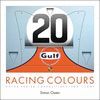 RACING COLOURS. MOTOR RACING COMPOSITIONS 1908-2009