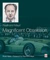 RAYMOND MAYS' MAGNIFICENT OBSESSION