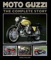 MOTO GUZZI. THE COMPLETE STORY