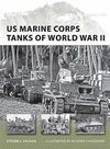 US MARINE CORPS TANKS OF THE WORLD WAR II
