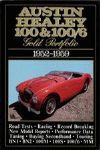 AUSTIN HEALEY 100 & 100/6 GOLD PORTFOLIO 1952-1959   ROAD TEST