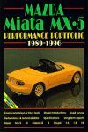 MAZDA MX-5 MIATA PERFORMANCE PORTFOLIO 1989-1997