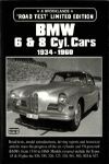 BMW 6 & 8 CYLINDER CARS 1934-1960 LIMITED EDITION