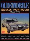 OLDSMOBILE MUSCLE PORTFOLIO 1964-1971