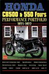 HONDA CB500 & CB550 FOURS PERFORMANCE PORTFOLIO 1971-1977