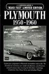 PLYMOUTH LIMITED EDITION 1950-1960