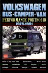 VOLKSWAGEN BUS CAMPER VAN PERFORMANCE PORTFOLIO 1979-1991