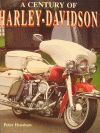 A CENTURY OF HARLEY DAVIDSON