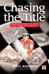 CHASING THE TITLE MEMORABLE MOMENTS FROM FIFTY YEARS OF FORMULA 1