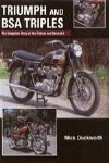 TRIUMPH AND BSA TRIPLES THE COMPLETE HISTORY THE TRIDENT AND ROCKET