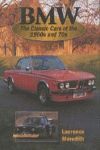 BMW THE CLASSIC CARS OF 1960S & 70S