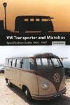 VOLKSWAGEN TRANSPORTER AND MICROBUS SPECIFICATIO GUIDE 1950-1967