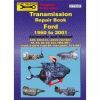 FORD TRANSMISSIONS REPAIR BOOK 1960-2007
