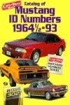 CATALOG OF MUSTANG ID NUMBERS 1964 1/2 1993