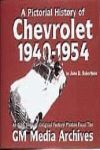 A PICTORIAL HISTORY CHEVROLET 1940-1954