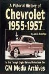 A PICTORIAL HISTORY CHEVROLET 1955-1957