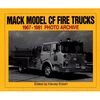 MACK MODEL CF FIRE TRUCKS 1967-81