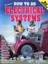HOW TO DO ELECTRICAL SYSTEMS