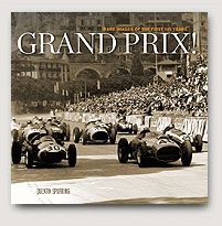 GRAND PRIX RARE IMAGES OF THE FIRST 100 YEARS