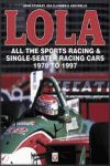 LOLA ALL THE SPORTS RACING AND SINGLE SEATER RACING CARS FROM 1978 TO 1997