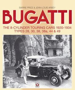 BUGATTI THE 8 CYLINDER TOURING CARS 1920-1934 TYPES 28 30 38 38A 44 49