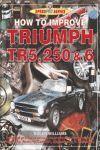 HOW TO IMPROVE TRIUMPH TR5 250 & 6
