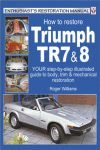 HOW TO RESTORE TRIUMPH TR7 & 8