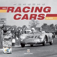 PORSCHE RACING CARS  1953 TO 1975