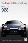PORSCHE 928. THE ESSENTIAL BUYERS GUIDE