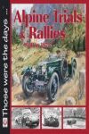 ALPINE TRIALS AND RALLIES 1910-1973
