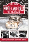 MONTE CARLO RALLY THE GOLDEN AGE 1911-1980 YEAR-BY-YEAR COVERAGE ROUTE MAPS RESULTS