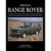 ORIGINAL RANGE ROVER 1970-86. THE RESTORER'S GUIDE TO ALL CARBURETTOR MODELS 1970-1986