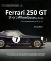 FERRARI 250 GT SHORT-WHEELBASE BERLINETTA. THE AUTOBIOGRAPHY OF 2119 GT
