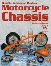 HOW TO AVANCED CUSTOM MOTORCYCLES CHASSIS