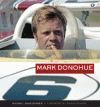 MARK DONOHUE TECHICAL EXCELLENCE AT SPEED