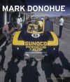 MARK DONOHUE HIS LIFE IN PHOTOGRAPHS