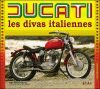 DUCATI LES DIVAS ITALIENNES