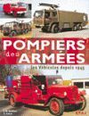 POMPIERS DES ARMEES LES VEHICULES DEPUIS 1945