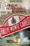 LE RALLYE MONTECARLO 1911-2000   (2 TOMOS)