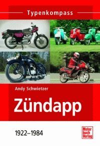 ZUNDAPP MOTORRADER 1922-1984  TYPEN KOMPASS