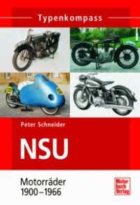 NSU MOTORRADER 1900-1966 TYPENKOMPASS