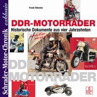 DDR MOTORRADER HISTORISCHE DOKUMENTE AUS VIER JAHRZEHNTEN