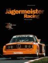 JAGERMEISTER RACING 1972 BIS 2000