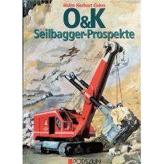 O & K SEILBAGGER PROSPEKTE