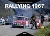RALLYING 1967. EVERYTHING YOU WANT TO KNOW ABOUT THE 1967 RALLY SEASON
